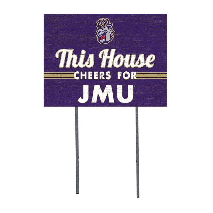 JMU "This House Cheers" Yard Sign