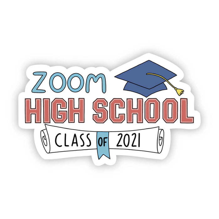 Zoom University Class of 2021 Sticker - DiscoSports