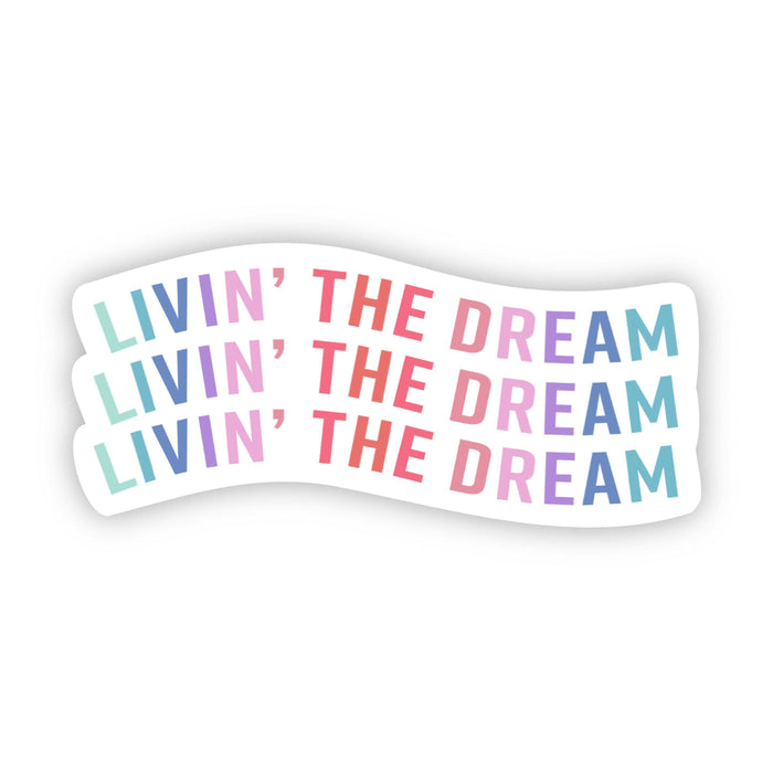 "Livin' The Dream" Sticker - DiscoSports