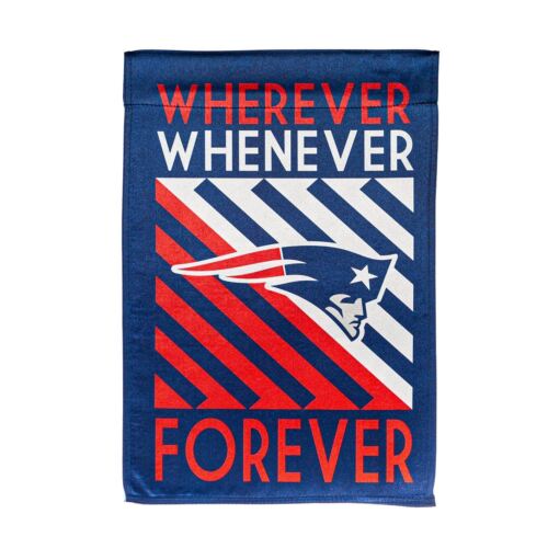 New England Patriots "Wherever, Whenever, Forever" Garden Flag - DiscoSports